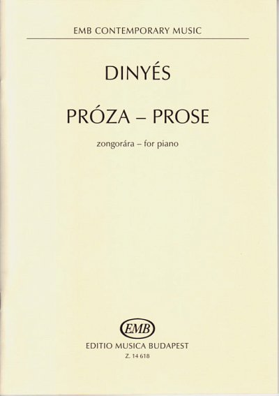 D. Dinyés: Prose, Klav