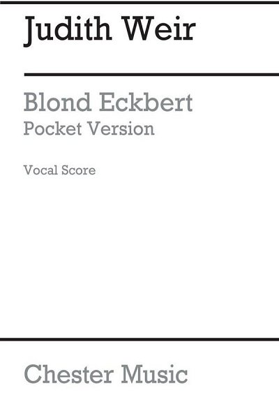 J. Weir: Blond Eckbert - Pocket Version