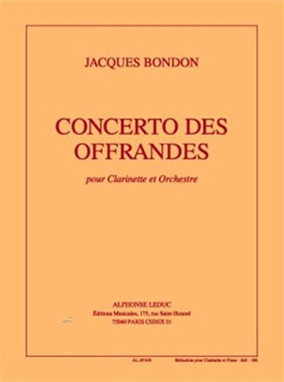 J. Bondon: Bondon Concerto Des Offrandes Clarinet & Piano
