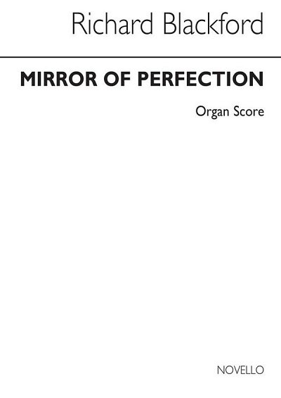 Mirror Of Perfection, Org (Part.)
