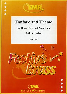 G. Rocha: Fanfare and Theme, 8BlechPerc (Pa+St)