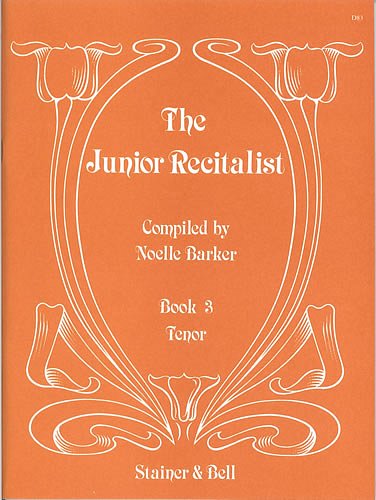 N. Barker: The Junior Recitalist 3 - Tenor, GesTeKlav