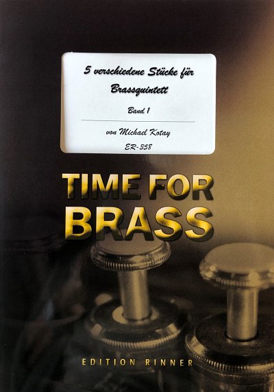 M.  Kotay: 5 verschiedene Stücke für Brassqu, 5Blech (Pa+St)