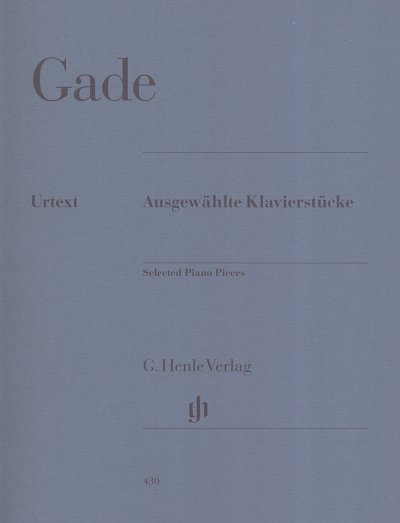 N. Gade: Ausgewählte Klavierstücke, Klav