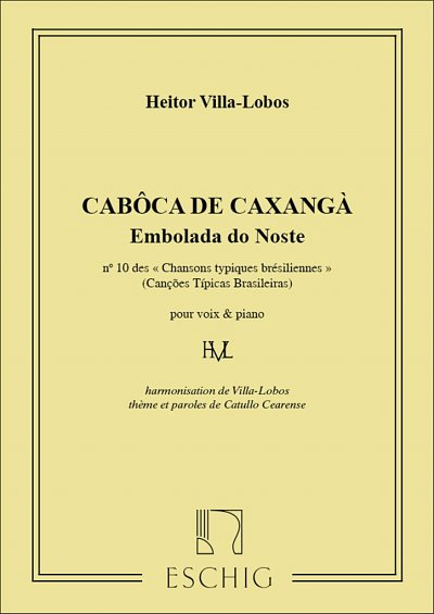 H. Villa-Lobos: Chansons Typiques Bresilienne N 10 , GesKlav