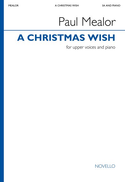 P. Mealor: A Christmas Wish