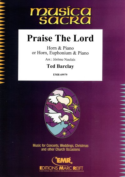 T. Barclay: Praise The Lord, HrnKlav;Euph (KlavpaSt)