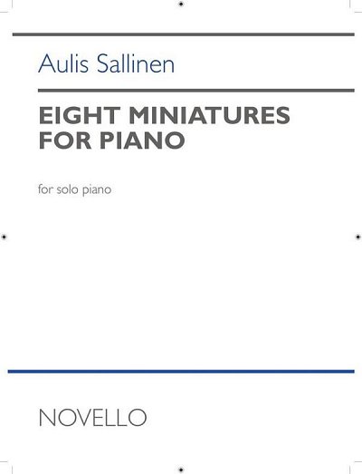 A. Sallinen: Eight Miniatures for Piano, Klav