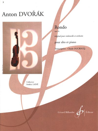 A. Dvo_ák: Rondo Op.94, VaKlv