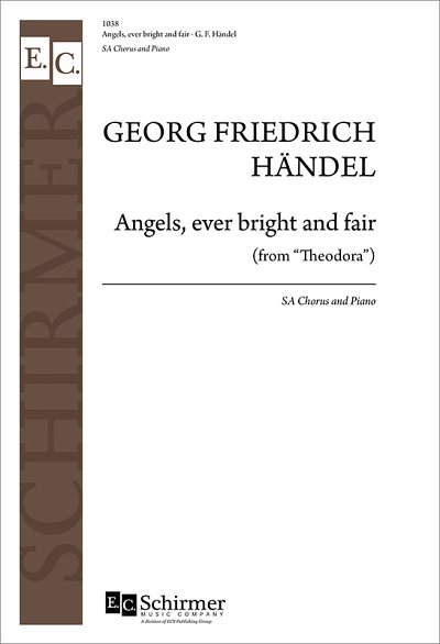 G.F. Händel: Theodora: Angels, Ever Bright and Fair