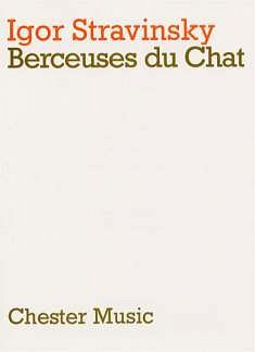 I. Strawinsky: Berceuses Du Chat (Miniature Score)