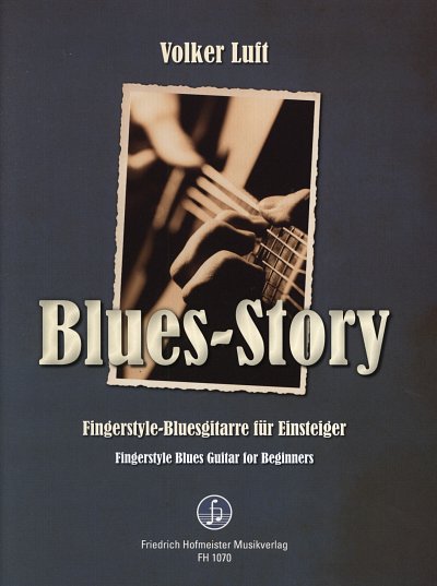 V. Luft: Blues-Story - Fingerstyle-Bluesgitarre