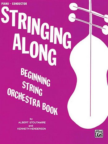 A. Stoutamire: Stringing Along, Level 1, Stro