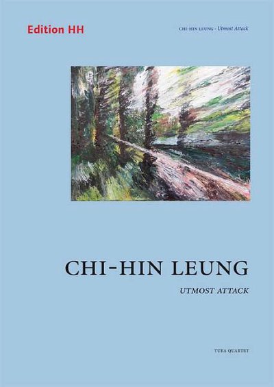 Leung, Chi-hin: Utmost Attack