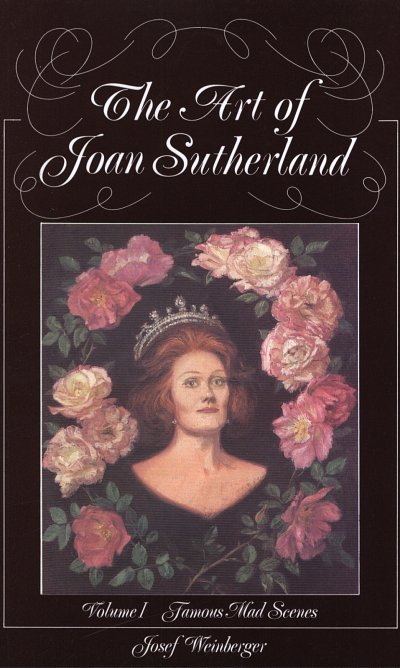 Sutherland Joan: The Art Of 1 - Famous Mad Scenes