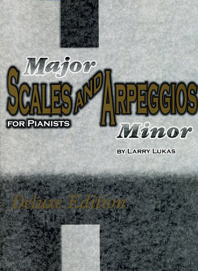 Scales and Arpeggios For The Pianist