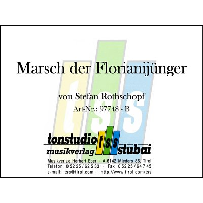 S. Rothschopf: Marsch der Florianijünger, Blaso (Dir+St)