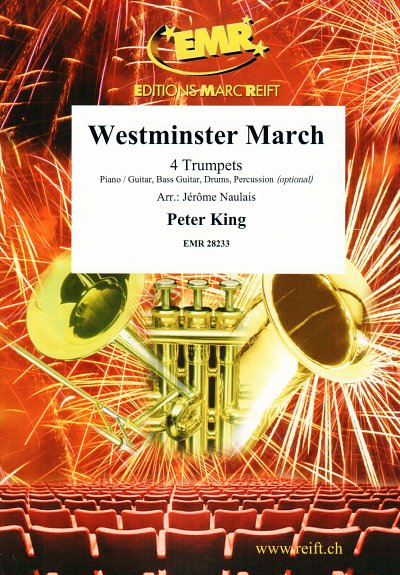 P. King: Westminster March, 4Trp