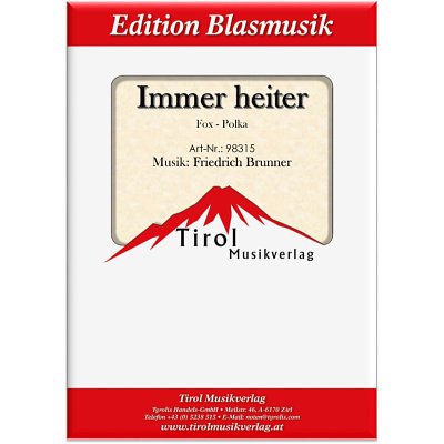 F. Brunner: Immer heiter, Blaso (DirBSt)