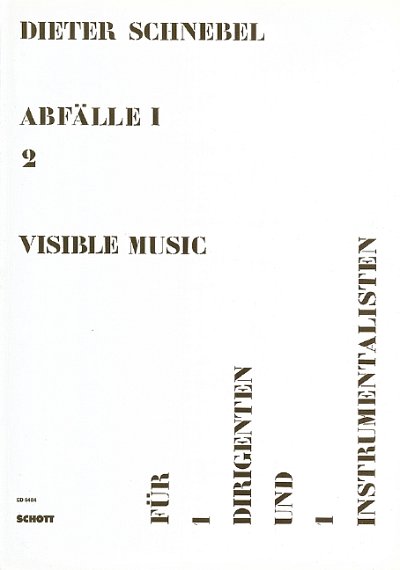D. Schnebel: visible music I (Sppa)