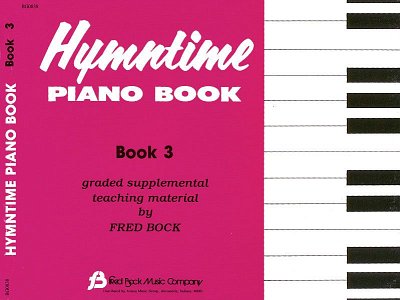 Hymntime Piano Book #3 Children's Piano, Klav