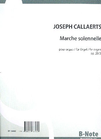 J. Callaerts: Marche solennelle für Orgel op.20/3, Org