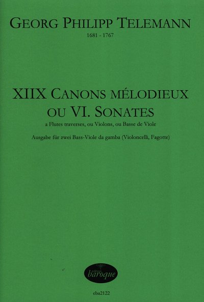 Telemann: 18 Canons melodieux ou 6 Sonates