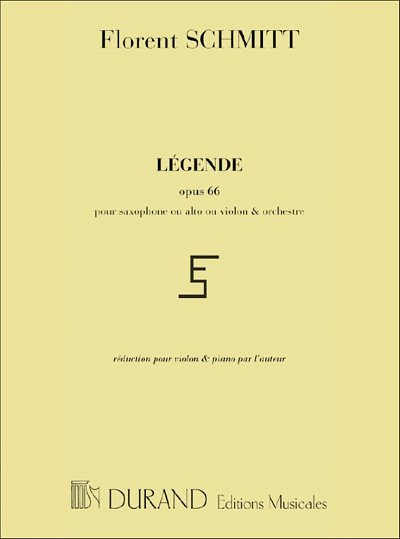 F. Schmitt: Legende, Opus 66