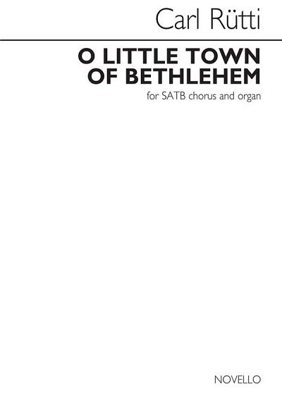 C. Rütti: O Little Town Of Bethlehem