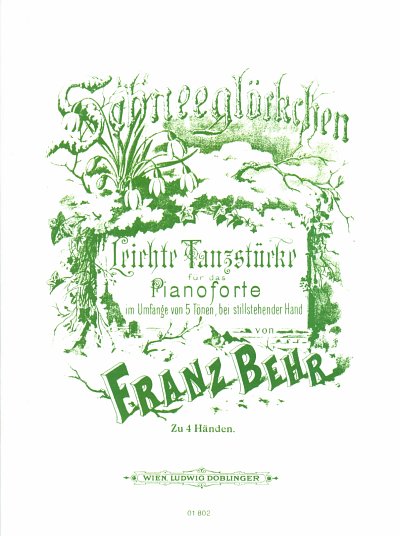 Behr Franz: Schneegloeckchen Op 451 - Leichte Tanzstuecke