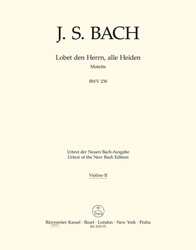 J.S. Bach: Lobet den Herrn, alle Heiden BWV , Gch4Kamo (Vl2)