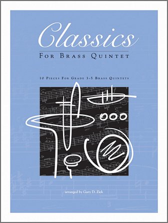 Classics For Brass Quintet, 5Blech