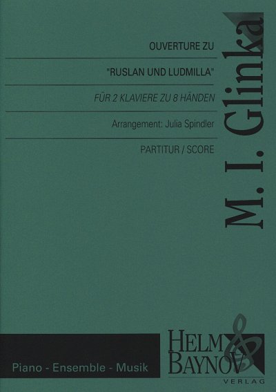 M. Glinka i inni: Ouvertüre zu "Ruslan und Ludmilla"