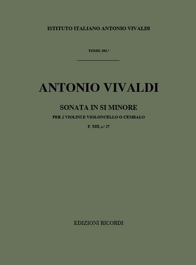 A. Vivaldi: Sonata per 2 violini e BC in Si Min Rv 7 (Part.)