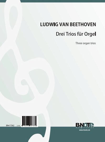 L. van Beethoven: Three organ trios