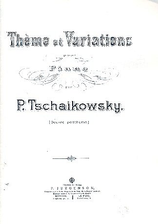 P.I. Tsjaikovski: Thème et Variations