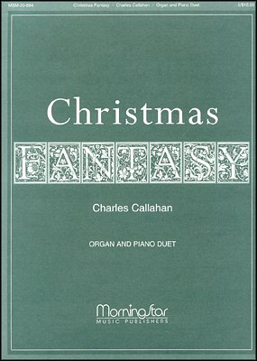 C. Callahan: Christmas Fantasy (Part.)