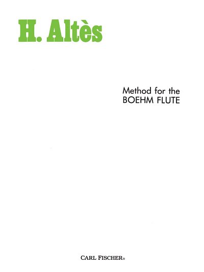 Altès, Henry: Method for Boehm Flute