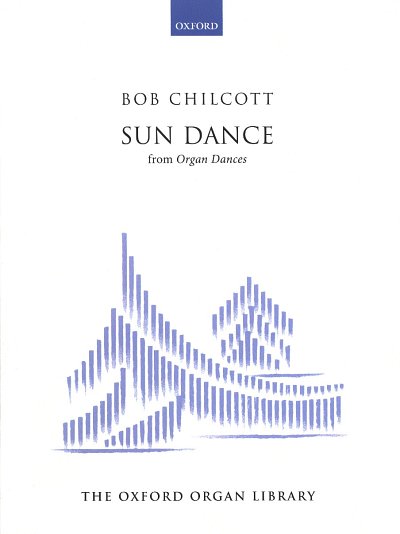 B. Chilcott: Sun Dance, Org