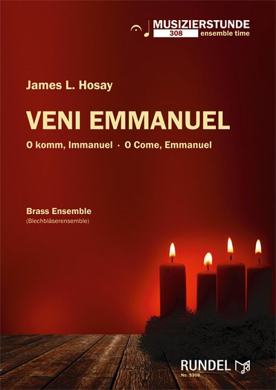 James L. Hosay: Veni Emmanuel