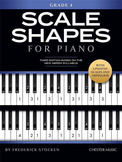 Scale Shapes For Piano - Grade 4 (3rd Edition), Klav