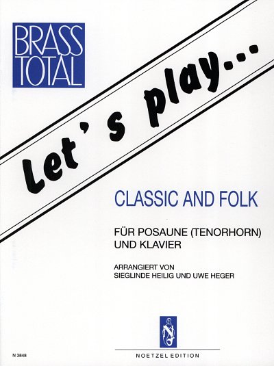 Let's Play Classic + Folk