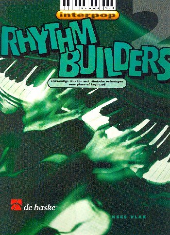 K. Vlak: Rhythm Builders 2, Klav/Keyb