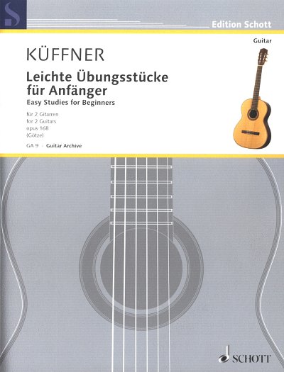 J. Küffner: Leichte Übungsstücke für Anfänger op. 168 , 2Git