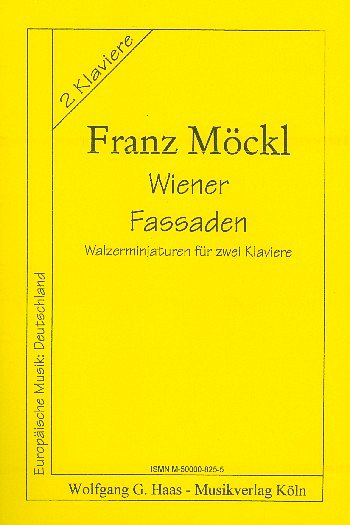 F. Moeckl: Wiener Fassaden