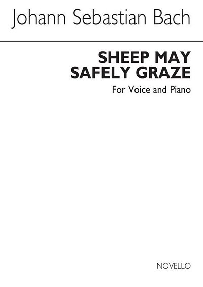 J.S. Bach: Sheep May Safely Graze - Voice/Piano