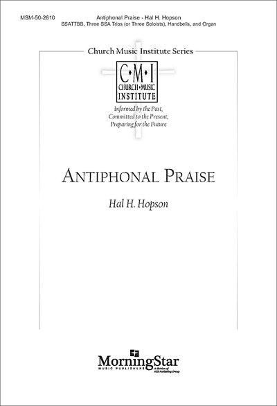 H. Hopson: Antiphonal Praise