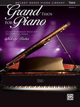 M. Bober: Grand Trios for Piano, Book 5: 4 Intermediate Pieces for One Piano, Six Hands