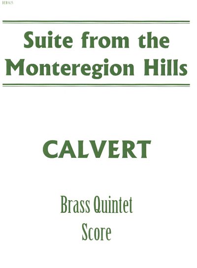 AQ: Suite from the Monteregian Hills, 5Blech (B-Ware)