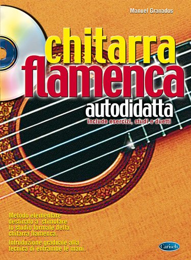 Chitarra Flamenca Autodidatta, Git (+CD)
